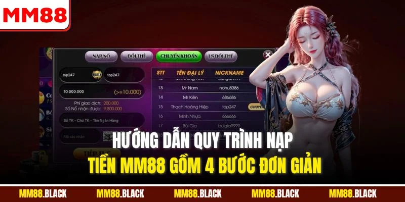Hướng dẫn quy trình nạp tiền MM88 gồm 4 bước đơn giản