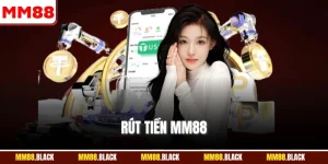 Rút Tiền MM88