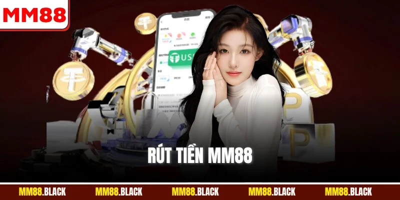 Rút Tiền MM88